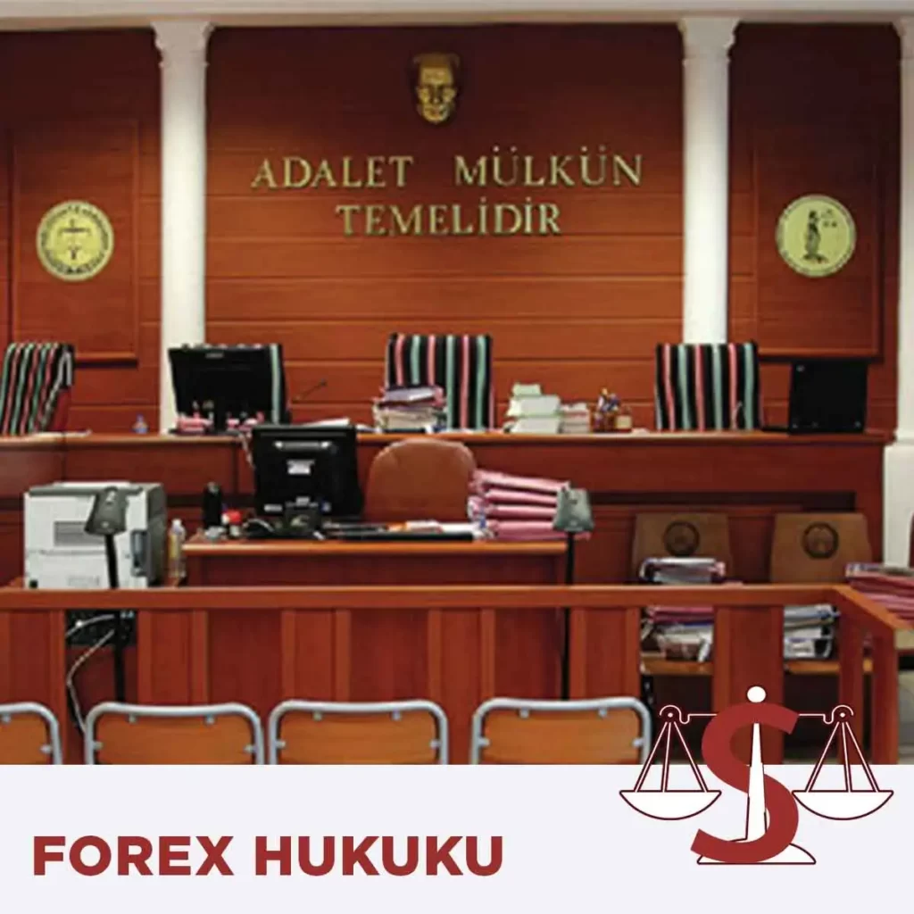 forex-avukati, forex-davalari, forex-avukati-istanbul