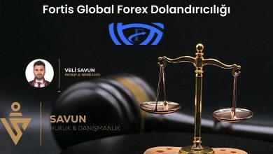 fortis global forex dolandiriciligi | Savun Hukuk Danışmanlık