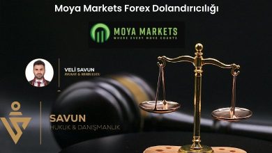 moya markets forex dolandiriciligi | Savun Hukuk Danışmanlık