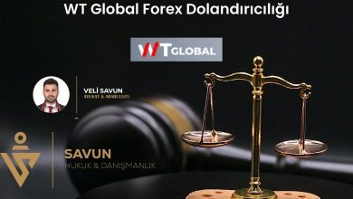wt global forex dolandiriciligi | Savun Hukuk Danışmanlık