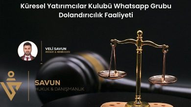 Küresel Yatırımcılar Kulubü Whatsapp Grubu Dolandırıcılık Faaliyeti 3 Kuresel Yatirimcilar Kulubu Whatsapp Grubu Dolandiricilik Faaliyeti | Savun Hukuk Danışmanlık