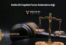 delta n1 capital forex dolandiriciligi | Savun Hukuk Danışmanlık