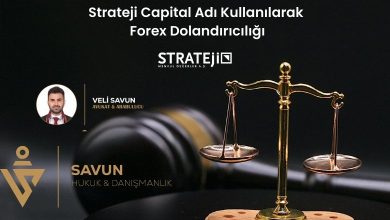 strateji capital adi kullanilarak fx dolandiriciligi | Savun Hukuk Danışmanlık