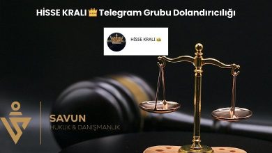 HİSSE KRALI 👑 Telegram Grubu Dolandırıcılığı 4 HISSE KRALI 👑 Telegram Grubu Dolandiriciligi | Savun Hukuk Danışmanlık