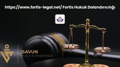 httpswww.fortis legal.net Fortis Hukuk Dolandiriciligi | Savun Hukuk Danışmanlık