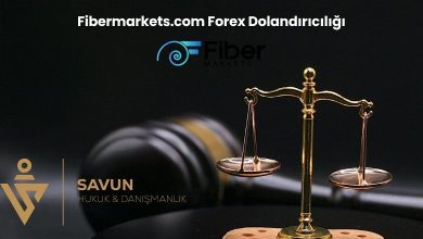 Fibermarketscom Forex Dolandiriciligi | Savun Hukuk Danışmanlık
