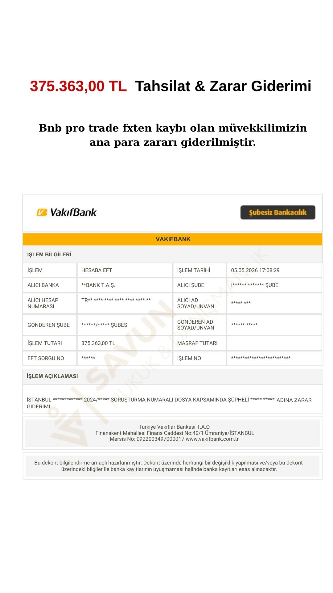 BNPGlobal Capital Markets FX Dolandırıcılığı 2 Bnb pro trade fxten kaybi olan muvekkilimizin ana para zarari giderilmistir | Savun Hukuk Danışmanlık