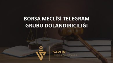Borsa Meclisi Telegram Grubu Dolandırıcılığı 3 Blog Afis 11 | Savun Hukuk Danışmanlık