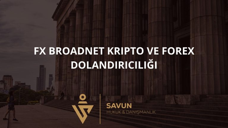 FX Broadnet Kripto ve Forex Dolandırıcılığı 1 FX Broadnet Kripto ve Forex Dolandırıcılığı