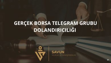 Blog Afis 614 1 | Savun Hukuk Danışmanlık