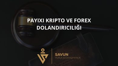 Payixi Kripto ve Forex Dolandırıcılığı 4 Blog Afisi 416 | Savun Hukuk Danışmanlık