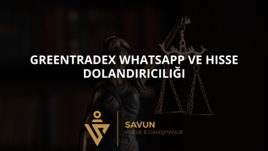Blog Afis 5 | Savun Hukuk Danışmanlık