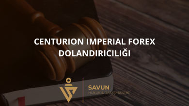 centurion imperial forex dolandiriciligi | Savun Hukuk Danışmanlık