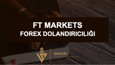 FT Markets Forex Dolandırıcılığı 4 ft markets forex dolandiriciligi | Savun Hukuk Danışmanlık