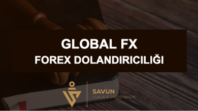 global fx forex dolandiriciligi | Savun Hukuk Danışmanlık