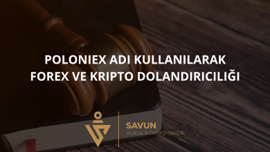 poloniex invest adi kullanilarak forex ve kripto dolandiriciligi | Savun Hukuk Danışmanlık