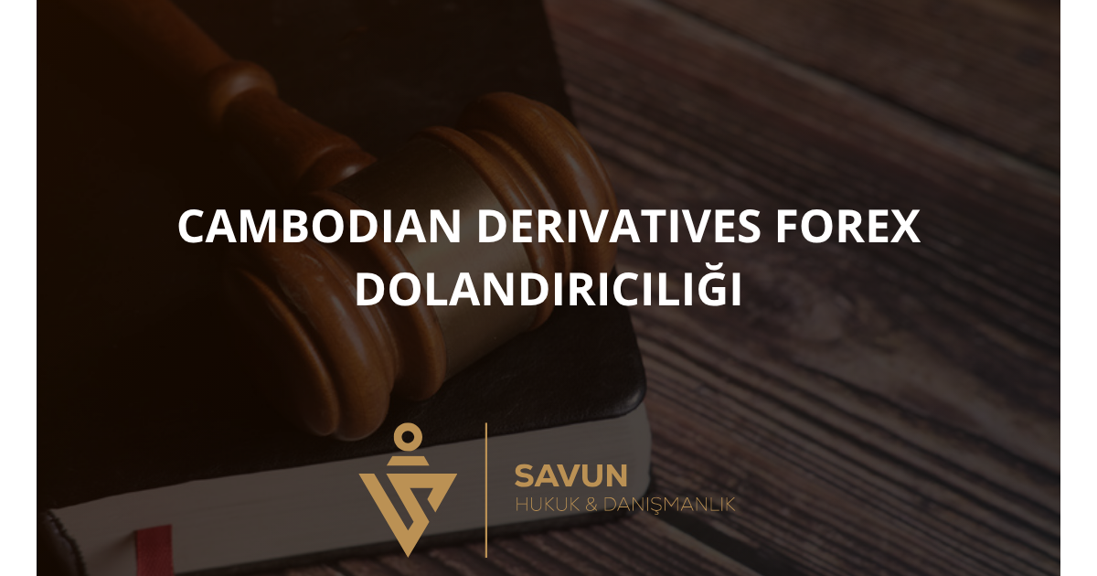 Cambodian Derivatives Forex Dolandırıcılığı