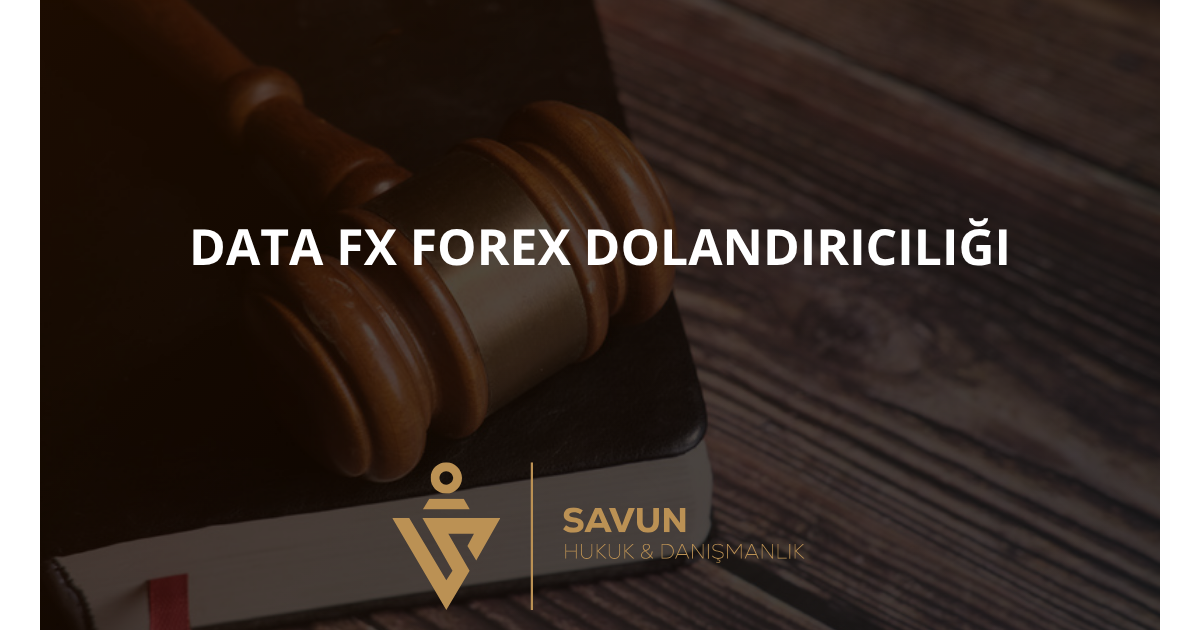 DATA FX Forex Dolandırıcılığı