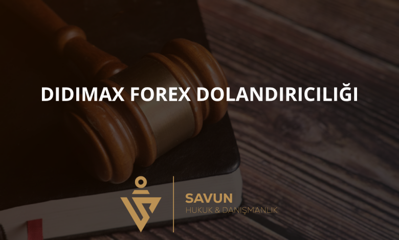 DIDIMAX Forex Dolandırıcılığı