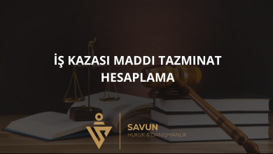 is kazasi maddi tazminat hesaplama | Savun Hukuk Danışmanlık