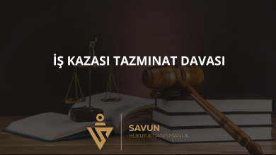 is kazasi tazminat davasi | Savun Hukuk Danışmanlık