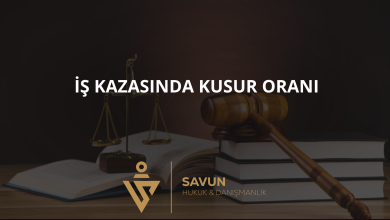 is kazasinda kusur orani | Savun Hukuk Danışmanlık