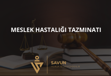 meslek hastaligi tazminati 1 | Savun Hukuk Danışmanlık