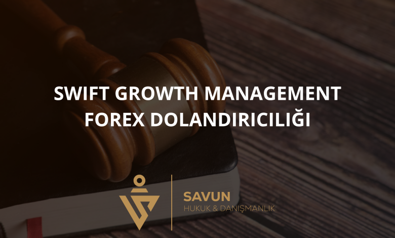 Swift Growth Management Forex Dolandırıcılığı