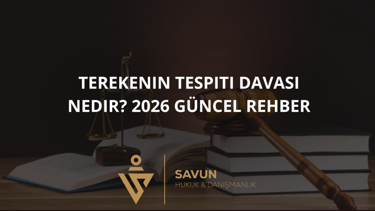Terekenin Tespiti Davası Nedir? 2026 Güncel Rehber, Masraflar ve Dilekçe Örneği 7 Terekenin Tespiti Davası Nedir? 2026 Güncel Rehber, Masraflar ve Dilekçe Örneği