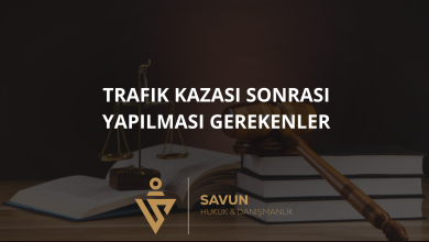 trafik kazasi sonrasi yapilmasi gerekenler 1 | Savun Hukuk Danışmanlık