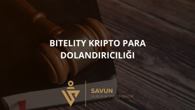 Bitelity Dolandiriciligi | Savun Hukuk Danışmanlık