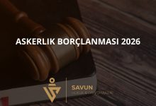 Askerlik borçlanması hesaplama 2026 — Savun Hukuk