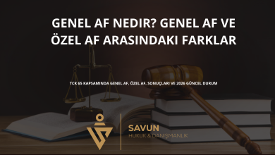 genel af | Savun Hukuk Danışmanlık