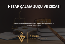 hesap calma sucu ve cezasi | Savun Hukuk Danışmanlık
