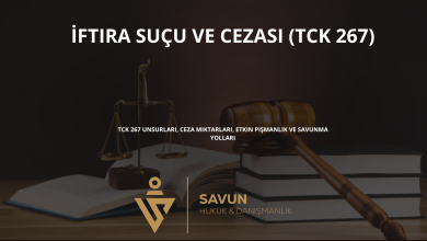 iftira sucu tck 267 | Savun Hukuk Danışmanlık