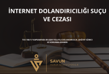 internet dolandiriciligi sucu ve cezasi | Savun Hukuk Danışmanlık