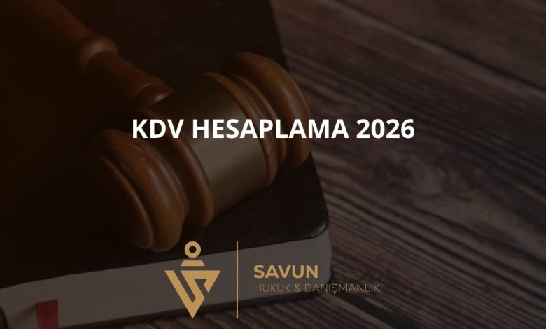 KDV Hesaplama 2026