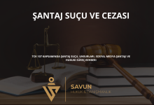 santaj sucu ve cezasi | Savun Hukuk Danışmanlık