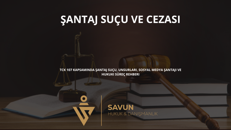 Şantaj Suçu ve Cezası (TCK 107)