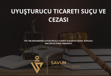 uyusturucu ticareti sucu ve cezasi | Savun Hukuk Danışmanlık