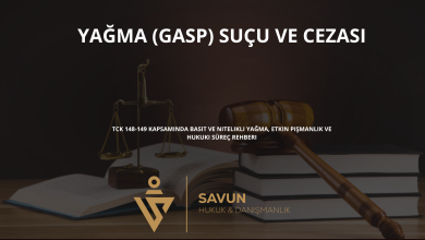 yagma gasp sucu ve cezasi | Savun Hukuk Danışmanlık