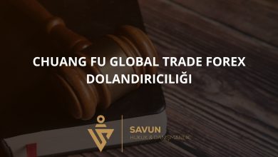 Chuang Fu Global Trade Forex Dolandırıcılığı 4 17630 forex dolandiriciligi | Savun Hukuk Danışmanlık