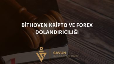 Bithoven Kripto ve Forex Dolandırıcılığı 3 Bithoven Forex Dolandiriciligi | Savun Hukuk Danışmanlık