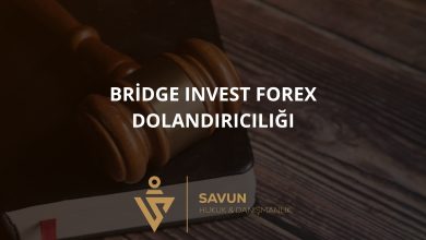 Bridge Invest Forex Dolandırıcılığı 2 Bridge Invest Forex Dolandiriciligi | Savun Hukuk Danışmanlık