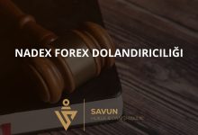 Nadex Forex Dolandiriciligi | Savun Hukuk Danışmanlık