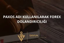 Paxos Forex Dolandiriciligi | Savun Hukuk Danışmanlık