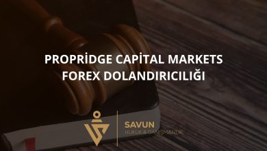 Propridge Capital Markets Forex Dolandırıcılığı 4 Propridge Capital Markets Forex Dolandiriciligi | Savun Hukuk Danışmanlık