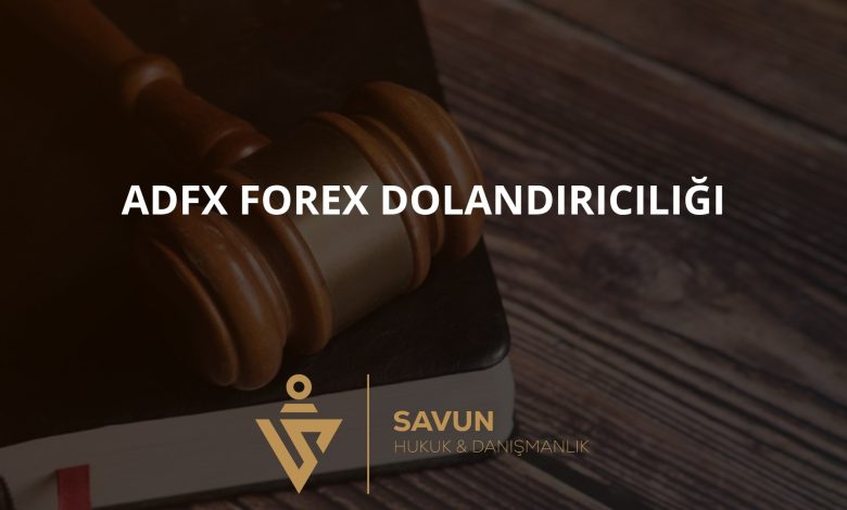 adfx 2 | Savun Hukuk Danışmanlık