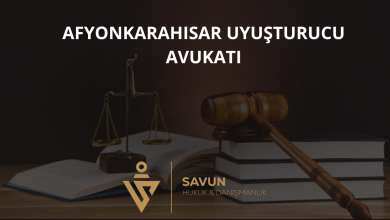Afyonkarahisar Uyuşturucu Avukatı — Savun Hukuk & Danışmanlık 4 Afyonkarahisar Uyuşturucu Avukatı
