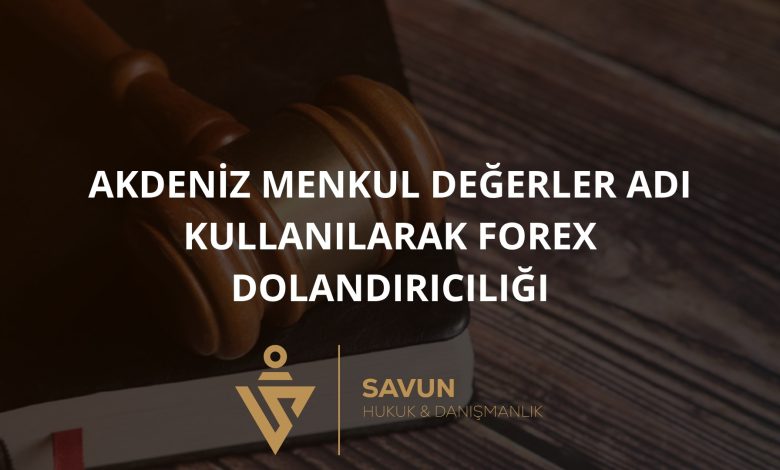 akdeniz | Savun Hukuk Danışmanlık